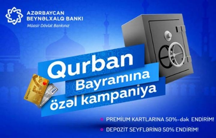 Beynəlxalq Bankdan Qurban bayramı endirimləri!