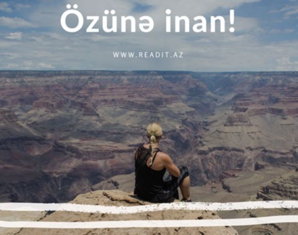 Özünə inam necə yaradılır?