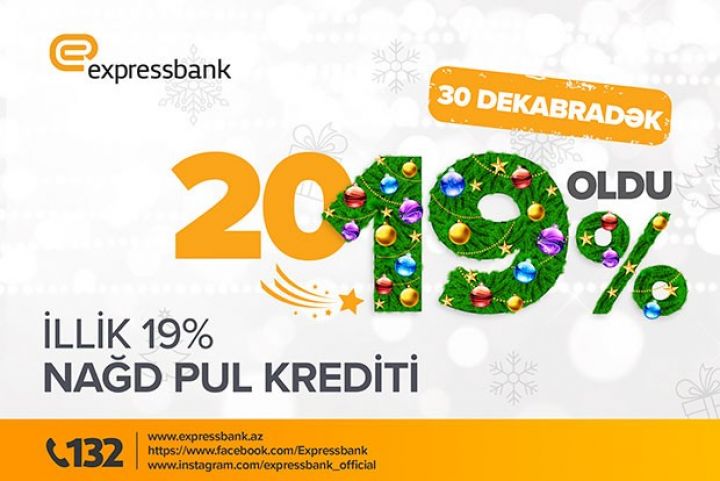 Expressbank nağd pul kreditlərinin faizini endirdi