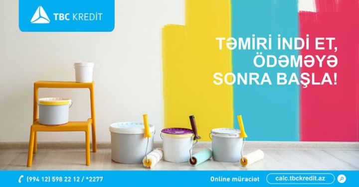 <p><a href="http://www.tbckredit.az/campaigns/t-mirini-indi-et-od-m-y-sonra-basla/" target="_blank" <font color=red>Təmiri indi et, ödənişə 3 ay sonra başla!</font><p> 