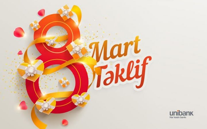 Unibank 8 Mart aksiyası keçirir