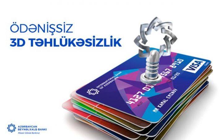Beynəlxalq Bank “3D Təhlükəsizlik” xidmətindən istifadəni pulsuz etdi