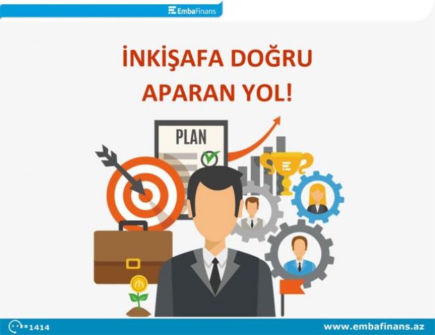 Fərdi biznesinizin uğurlu inkişafina "Embafinans" ilə təkan verin