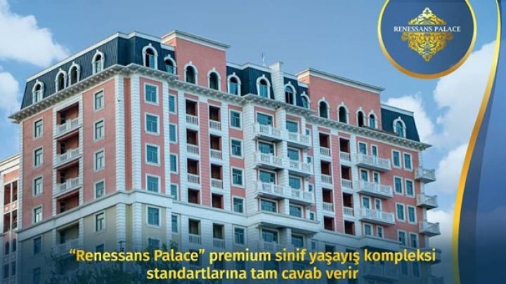 “Renessans Palace” yaşayış kompleksinin üstünlükləri