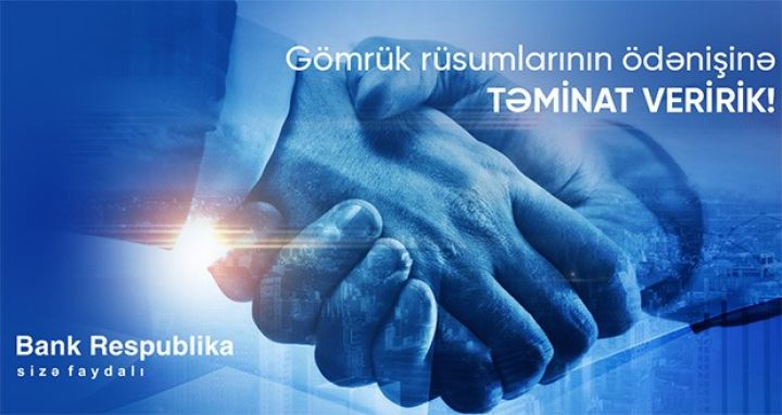 “Bank Respublika”dan idxal əməliyyatları həyata keçirən müştərilərə müjdə