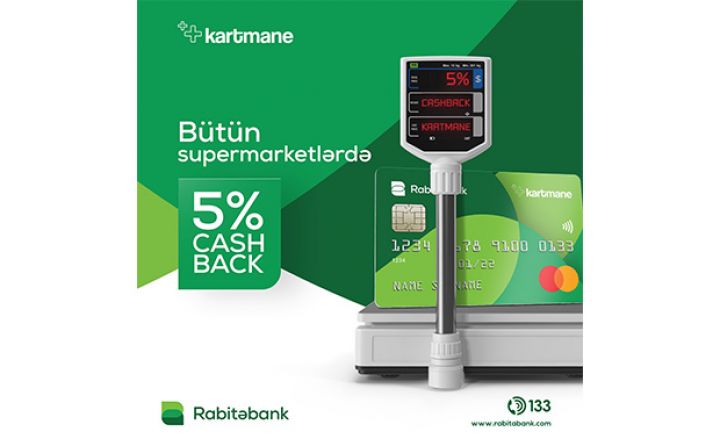 Marketlərdə alış-verişlərini Kartmane ilə edənlərə 5% cashback