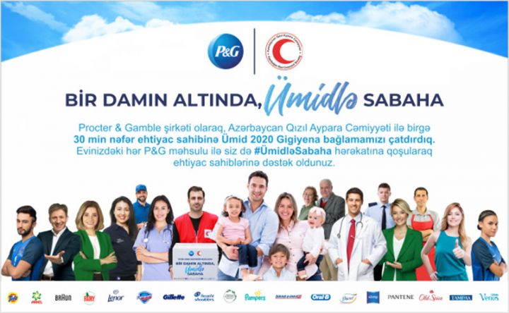 P&G 30 min ehtiyac sahibinə “Ümid” bağışladı