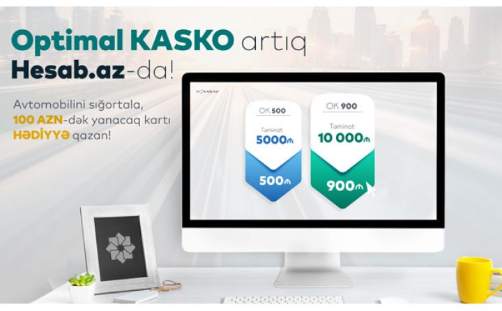 Hədiyyəli “Optimal KASKO” indi Hesab.az-da!