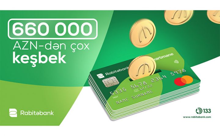Kartmane sahibləri 2020-də 660 min manatdan çox keşbek qazanıblar!