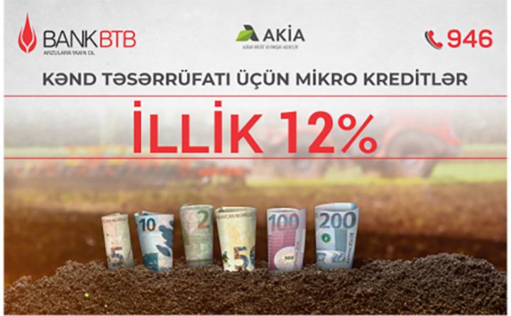 Bank BTB-dən Aqrar sektora sərfəli mikrokreditlər