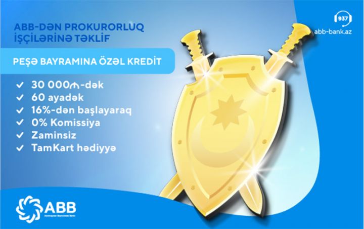 ABB-dən prokurorluq işçilərinə özəl kredit!