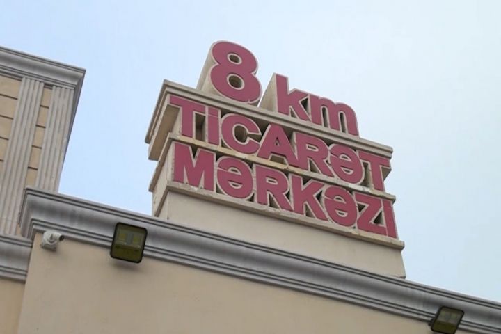 Dövlət Xidməti “8-ci kilometr Ticarət Mərkəzi”ndə piştaxtaları söküb