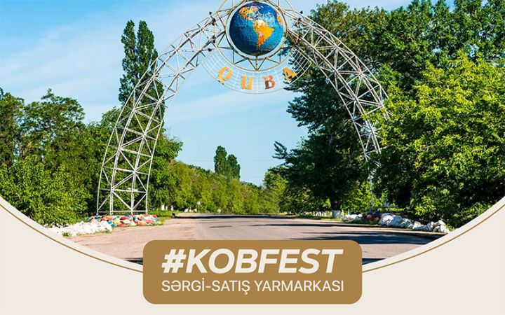 Qubada “KOB Fest” sərgi-satış yarmarkası keçiriləcək