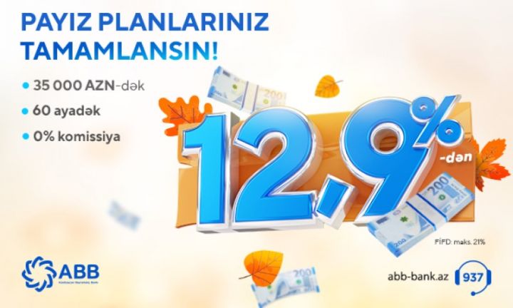 ABB hər kəs üçün sərfəli kredit kampaniyasına start verdi