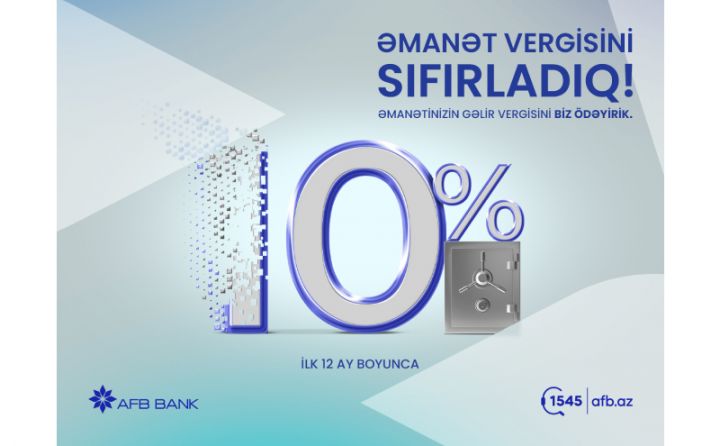 AFB Bank əmanət gəlirlərinə tətbiq edilən 10%-lik vergini özü ödəyəcək