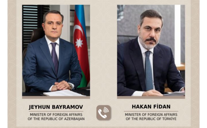 Ceyhun Bayramov ilə Hakan Fidan arasında telefon danışığı olub