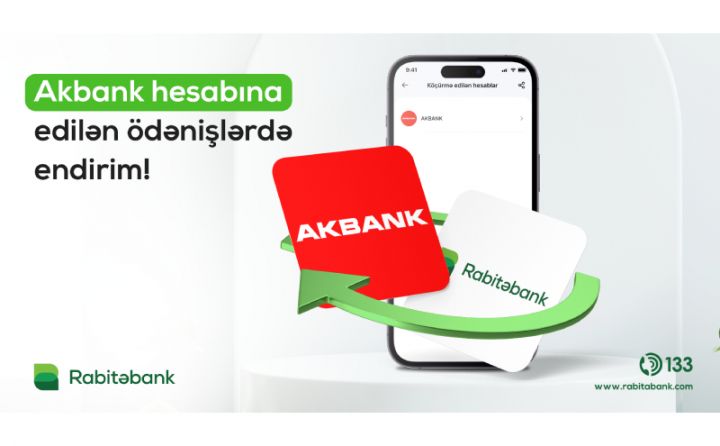 “Rabitəbank” ilə Türkiyəyə pul göndərmək indi daha sərfəlidir!