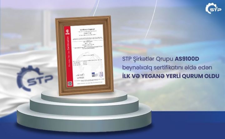 STP Şrkətlər Qrupu bu beynəlxalq sertifikatı əldə edən ilk və yeganə yerli qurum oldu!
