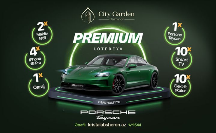“City Garden Narimanov”da 1 mənzil almaqla, Porsche Taycan qazana bilərsiniz