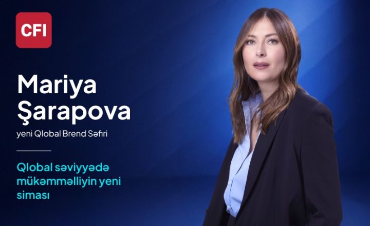 CFI yeni Qlobal Brend Səfiri kimi Mariya Şarapovanı salamlayır!
