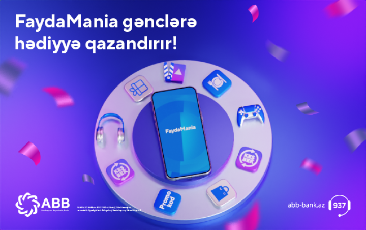 ABB-dən gənclər üçün “FaydaMania” ilə qazanc fürsəti!