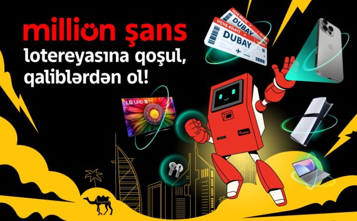 “Milliön şans” lotereyasına möhtəşəm hədiyyələrlə start verildi!