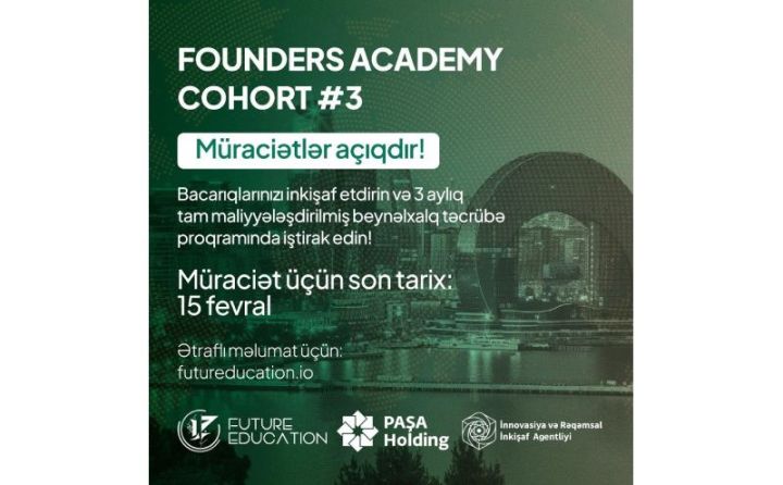"Founders Academy" proqramının 3-cü dalğasına qeydiyyat açılır!