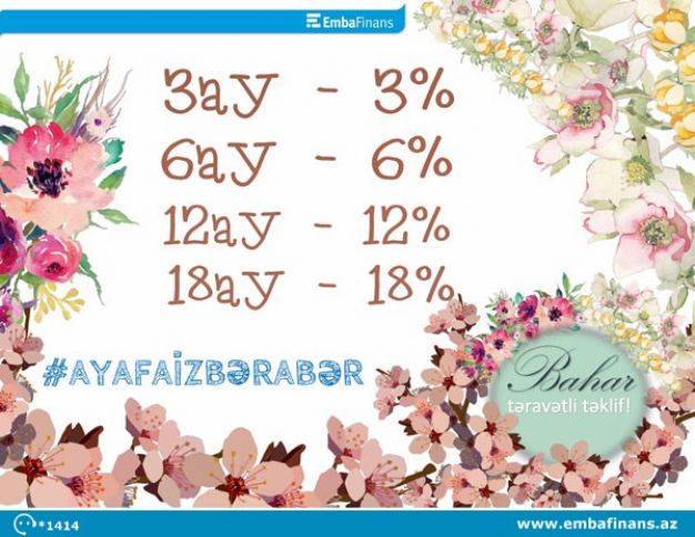 “Embafinans” bu Bahar da müştəriləri sevindirəcək
