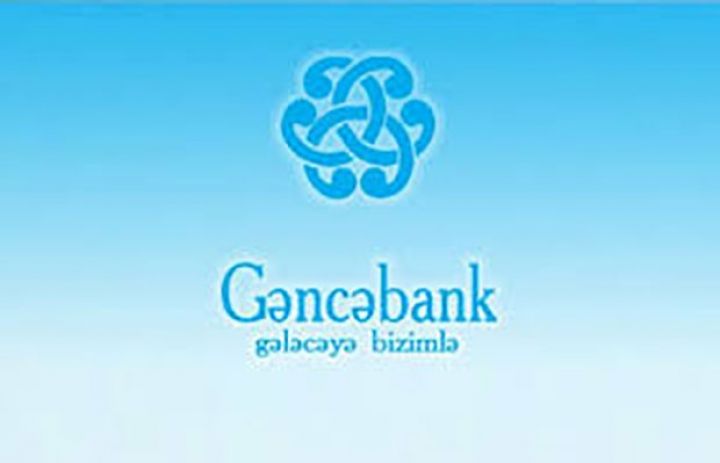 “Gəncəbank”ın vəzifəli şəxsləri məsuliyyətə cəlb ediliblər