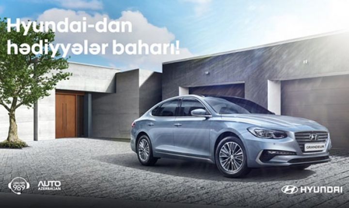 Hyundai “Hədiyyələr baharı” kampaniyasına başladı