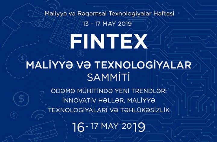 “Maliyyə və rəqəmsal texnologiyalar həftəsi” keçiriləcək - TARİX 