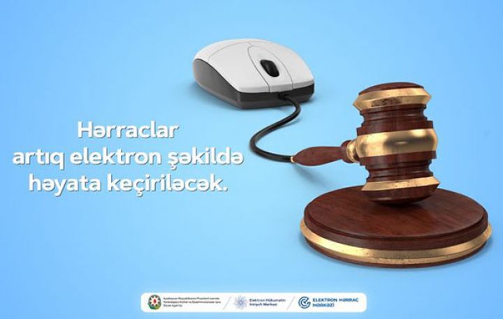 Hərraclar elektron şəkildə həyata keçiriləcək - YENİ SİSTEM