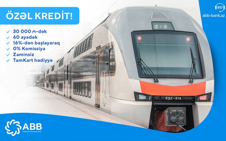 ABB-dən dəmiryolu işçilərinə özəl kredit!