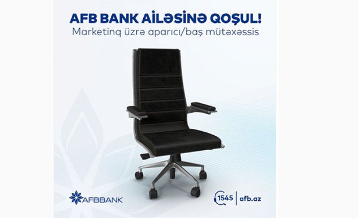 AFB Bank Marketinq sahəsi üzrə mütəxəssis axtrarır