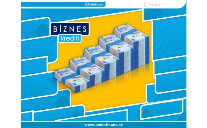 Embafinans mikro-biznes kreditlərindən yararlanmağa tələsin!