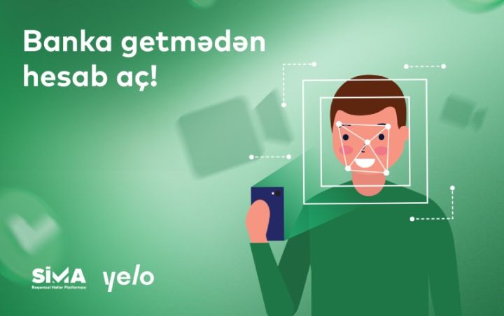 SİMA və “Yelo Bank”dan yeni rəqəmsal imkanlar