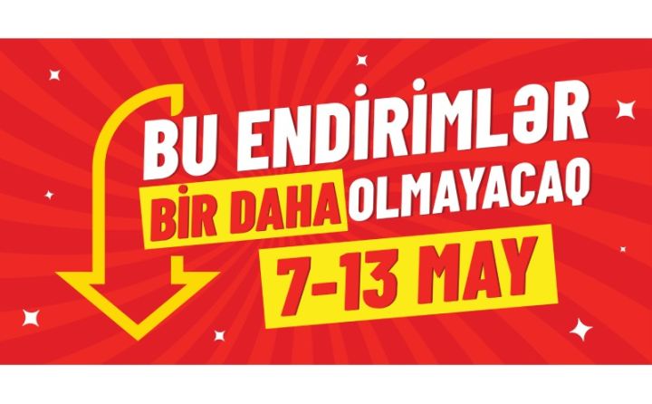 Marketlər şəbəkəsi 3 yox, 5 yox, tam 7 gün endirimlərə start verəcək