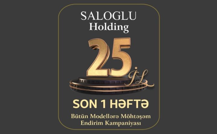 Saloğlu mağazalarında möhtəşəm endirim kampaniyasının son həftəsi başladı!